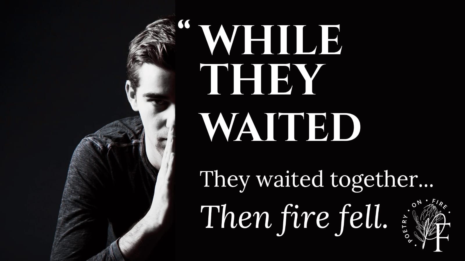 While They Waited