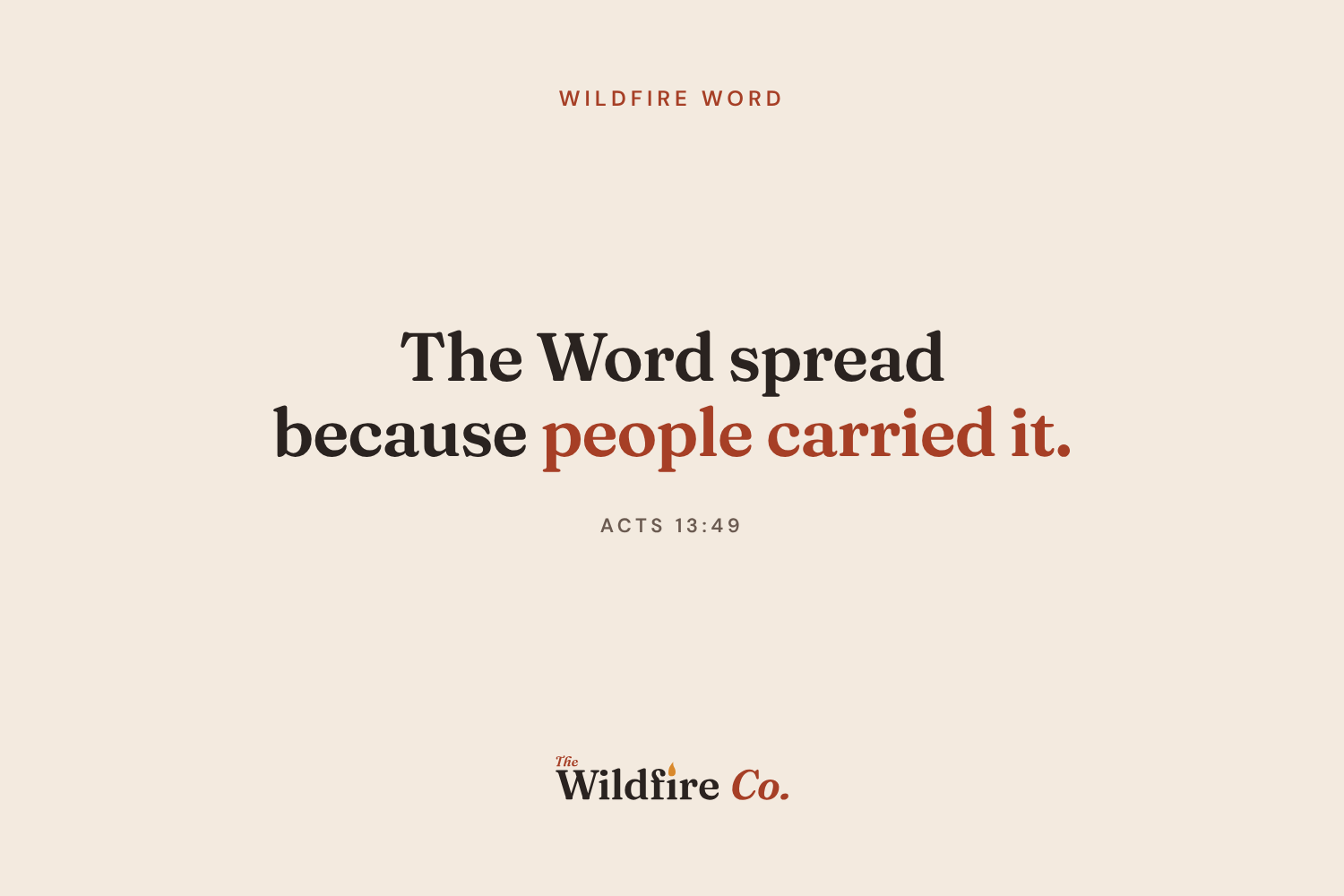 WILDFIRE WORD: Carried from one life to the next
